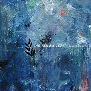 THE ALBUM LEAF アルバム・リーフ