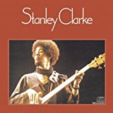Stanley Clarke スタンリー・クラーク
