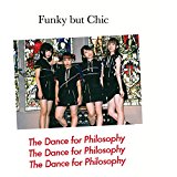 フィロソフィーのダンス FUNKY BUT CHIC