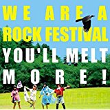 ゆるめるモ! WE ARE A ROCK FESTIVAL